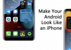 अपने Android को iPhone की तरह कैसे बनाएं 