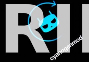 Android के लिए सर्वश्रेष्ठ CyanogenMod विकल्पों में से 5 