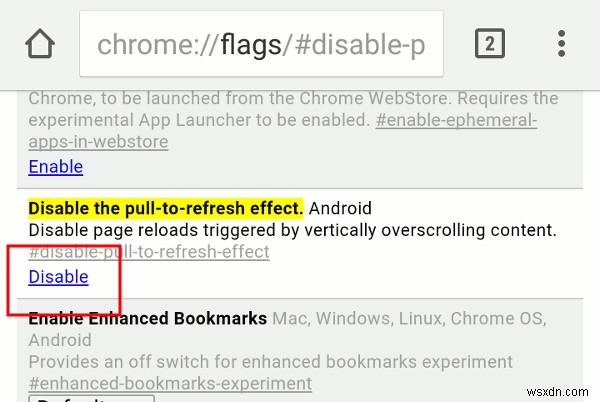 एंड्रॉइड में फीचर को रीफ्रेश करने के लिए क्रोम के पुल को कैसे अक्षम करें [त्वरित टिप्स] 