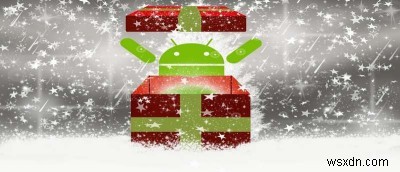 Android के लिए इन क्रिसमस ऐप्स के साथ उत्सव के मौसम में खुद को विसर्जित करें 
