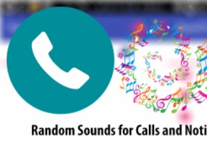अपने एंड्रॉइड डिवाइस को कॉल और नोटिफिकेशन के लिए रैंडम साउंड कैसे चलाएं 