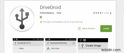 Android से किसी भी Linux डिस्ट्रो को स्थापित करने के लिए DriveDroid का उपयोग करें [रूट आवश्यक] 
