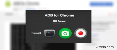 Chrome से अपने Android डिवाइस पर आसानी से ADB कमांड भेजें 