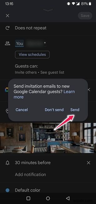 Google कैलेंडर के साथ स्थान कैसे साझा करें और लोगों को ईवेंट में कैसे आमंत्रित करें 