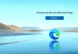 नया क्रोमियम-आधारित Microsoft एज जारी किया गया