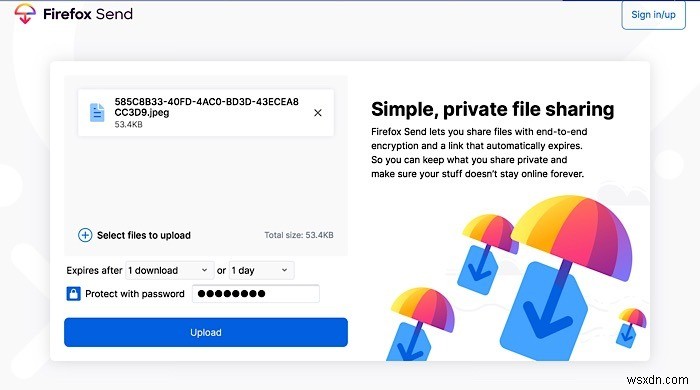 मोज़िला के फ़ायरफ़ॉक्स सेंड के साथ एन्क्रिप्टेड फ़ाइलें मुफ्त में साझा करें 