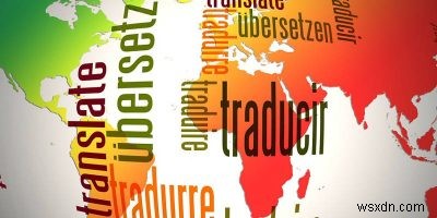विदेशी भाषा का अनुवाद करने के लिए सर्वश्रेष्ठ मुफ्त ऑनलाइन अनुवादकों में से 5 