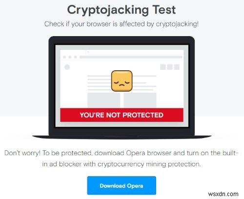 अपने वेब ब्राउज़र की क्रिप्टोजैकिंग सुरक्षा का परीक्षण कैसे करें 