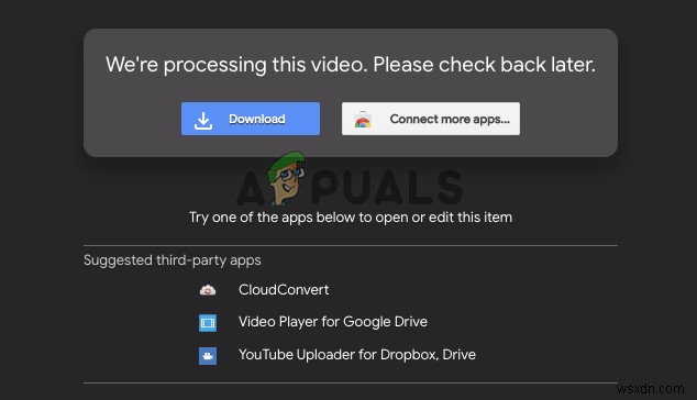  हम इस वीडियो को संसाधित कर रहे हैं  Google डिस्क पर त्रुटि में फंस गए हैं? इन सुधारों को आजमाएं 