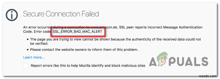 फ़ायरफ़ॉक्स त्रुटि  SSL_Error_Bad_Mac_Alert  को कैसे हल करें? 