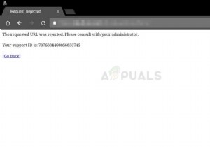 कैसे ठीक करें  अनुरोधित यूआरएल को अस्वीकार कर दिया गया था। कृपया विंडोज़ पर अपने व्यवस्थापक की त्रुटि से परामर्श करें? 