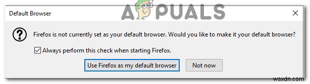 फिक्स:विंडोज 10 पर फ़ायरफ़ॉक्स को डिफ़ॉल्ट ब्राउज़र के रूप में सेट नहीं कर सकता 