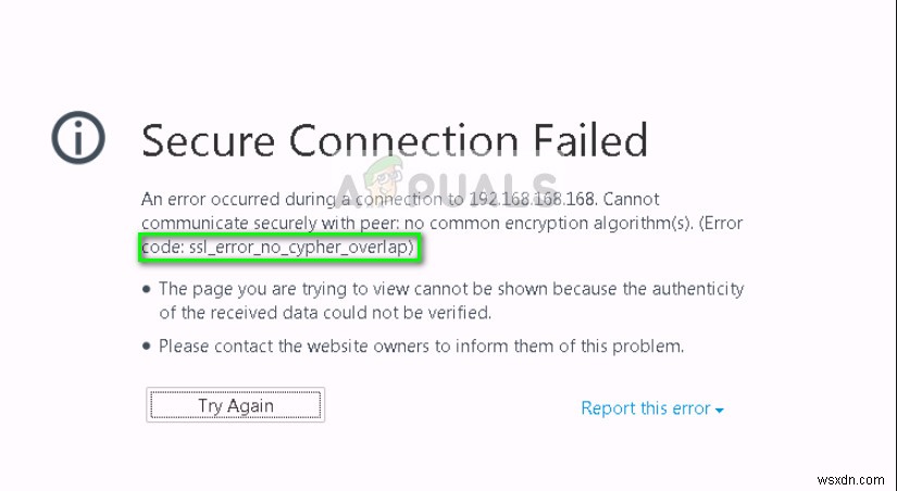 फ़ायरफ़ॉक्स पर SSL_ERROR_NO_CYPHER_OVERLAP को कैसे ठीक करें 