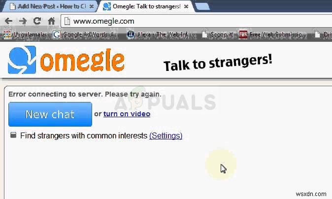 फिक्स:सर्वर से कनेक्ट करने में Omegle त्रुटि 