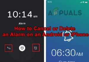 Android या iPhone पर अलार्म कैसे रद्द करें या हटाएं? 
