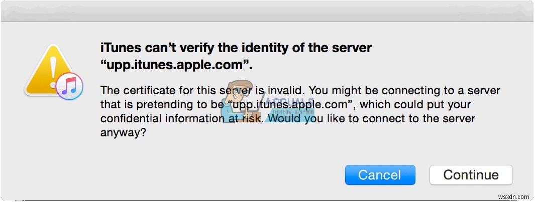 ठीक करें:iTunes सर्वर की पहचान सत्यापित नहीं कर सकता