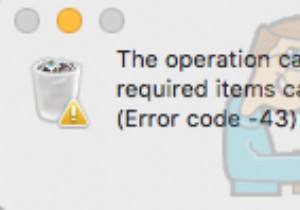 फिक्स:मैकोज़ पर त्रुटि कोड 43 