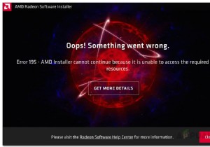 AMD इंस्टालर 195 त्रुटि दिखाता है (उफ़! कुछ गलत हो गया)? यहाँ इसे ठीक करने का तरीका बताया गया है 