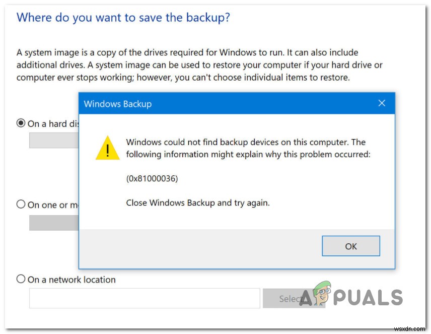 Windows बैकअप का उपयोग करते समय त्रुटि 0x81000036 का समस्या निवारण करें 