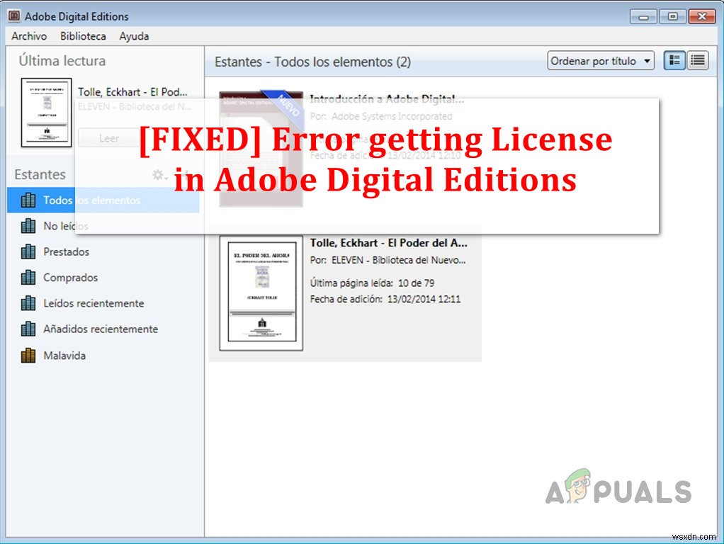 Adobe Digital Editions में लाइसेंस प्राप्त करने में त्रुटि (ठीक करें) 