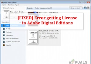 Adobe Digital Editions में लाइसेंस प्राप्त करने में त्रुटि (ठीक करें) 