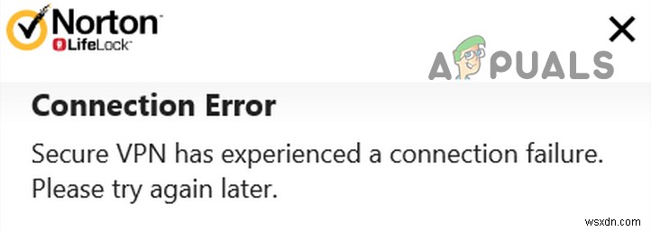 [फिक्स] नॉर्टन वीपीएन कनेक्ट करने में विफल 