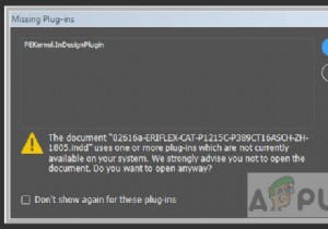 Adobe InDesign गुम प्लगइन्स त्रुटि को कैसे ठीक करें 