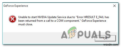 GeForce अनुभव  त्रुटि HRESULT E_FAIL  को कैसे ठीक करें 
