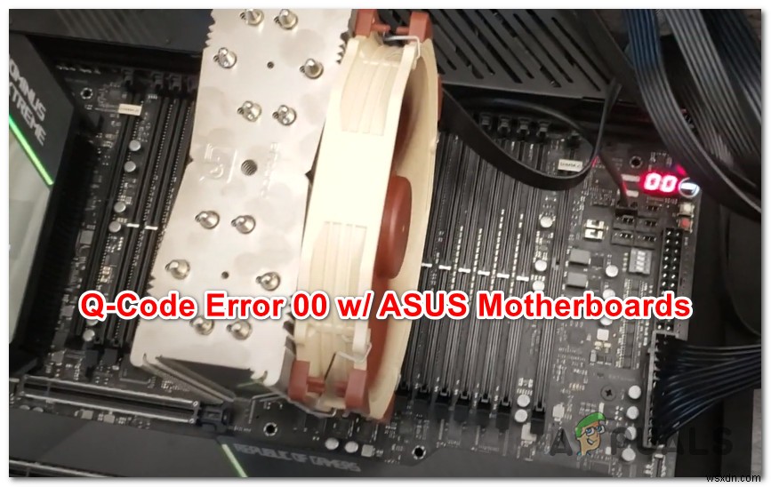 ASUS मदरबोर्ड पर  त्रुटि क्यू-कोड 00  को कैसे ठीक करें 