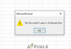 [फिक्स] फ़ाइल संरक्षित दृश्य में नहीं खुल सकी 