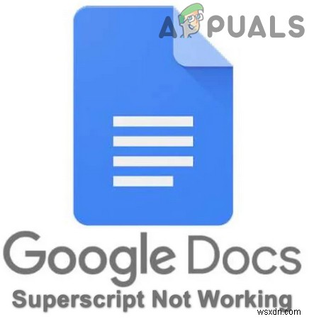 फिक्स:Google डॉक्स सुपरस्क्रिप्ट काम नहीं कर रहा है 