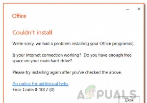[फिक्स] माइक्रोसॉफ्ट ऑफिस 365 त्रुटि कोड 0-1012 