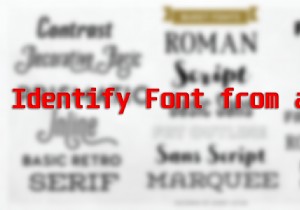 किसी छवि से फ़ॉन्ट की पहचान कैसे करें? 
