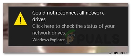 [फिक्स] सभी नेटवर्क ड्राइव को फिर से कनेक्ट नहीं कर सका 