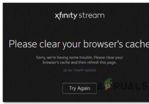 Xfinity के अंदर त्रुटि TVAPP-00100 को कैसे ठीक करें 