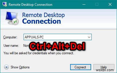 रिमोट डेस्कटॉप के माध्यम से Ctrl + Alt + Del कैसे भेजें? 