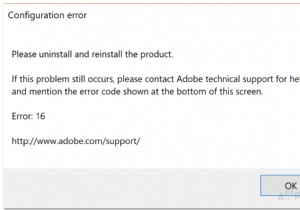 फिक्स:Adobe कॉन्फ़िगरेशन त्रुटि 16  अनइंस्टॉल और रीइंस्टॉल  