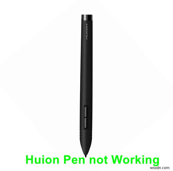 ह्यूयन पेन काम नहीं कर रहा है [फिक्स]