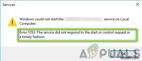 त्रुटि 1053 को कैसे ठीक करें:सेवा ने समयबद्ध तरीके से प्रारंभ या नियंत्रण अनुरोध का जवाब नहीं दिया? 