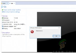 VMware आंतरिक त्रुटि को कैसे ठीक करें? 