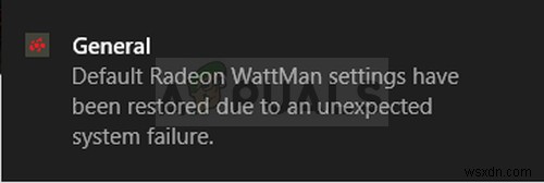 विंडोज़ पर  अनपेक्षित सिस्टम विफलता  त्रुटि के कारण  डिफ़ॉल्ट राडेन वाटमैन सेटिंग्स को पुनर्स्थापित किया गया है  को कैसे ठीक करें? 