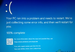 कर्नेल मोड हीप भ्रष्टाचार त्रुटि को कैसे ठीक करें 