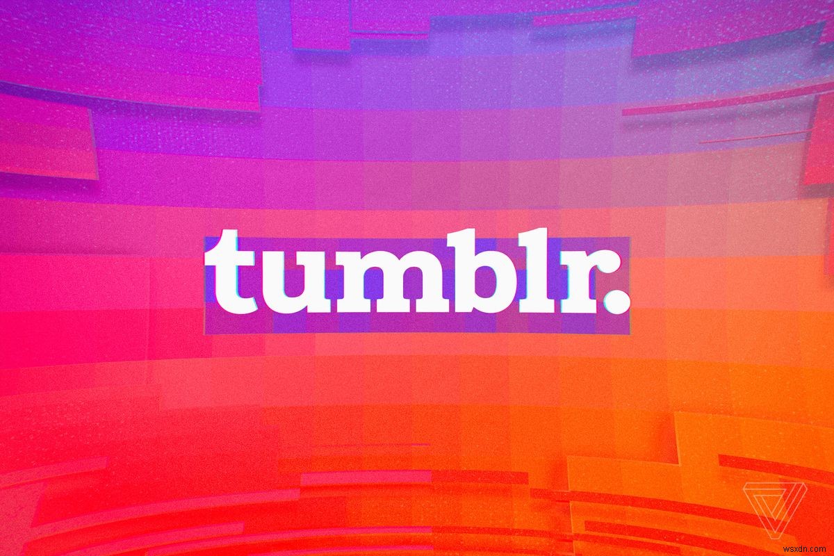  Tumblr छवियाँ लोड नहीं हो रही  त्रुटि को कैसे ठीक करें 