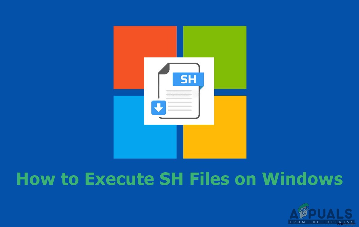 विंडोज़ पर एसएच फाइलों को कैसे निष्पादित करें 