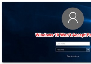 पासवर्ड स्वीकार नहीं करने वाले विंडोज 10 को कैसे ठीक करें 