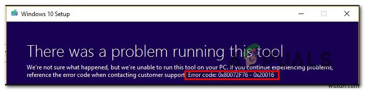 फिक्स:त्रुटि कोड 0x80072f76 - 0x20016 
