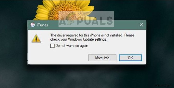 फिक्स:इस iPhone के लिए आवश्यक ड्राइवर विंडोज 10 . पर स्थापित नहीं है 