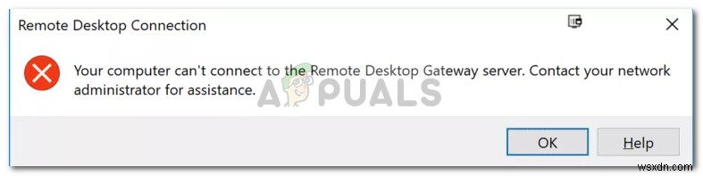 फिक्स:आपका कंप्यूटर दूरस्थ डेस्कटॉप गेटवे सर्वर से कनेक्ट नहीं हो सकता 