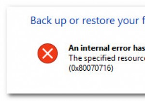 फिक्स:निर्दिष्ट संसाधन नाम छवि फ़ाइल में नहीं पाया जा सकता (0x80070716) 