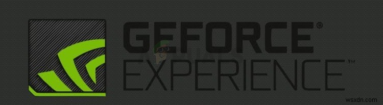 फिक्स:GeForce अनुभव शेयर खोलने में असमर्थ 
